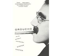 Stefan Kanfer Groucho (Tascabile)