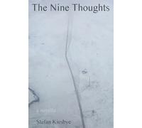 Stefan Kiesbye The Nine Thoughts (Tascabile)