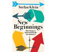 Stefan Klein New Beginnings (Copertina rigida)