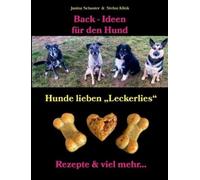 Stefan Klink Janina Schuster Back-Ideen für den Hund (Tascabile)