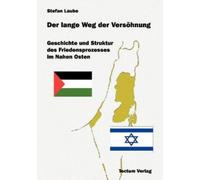 Stefan Laube Der lange Weg der Versöhnung (Tascabile)