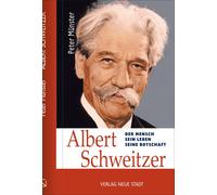 Stefan Liesenfe Albert Schweitzer: Der Mensch - Sein Leben - (Copertina rigida)