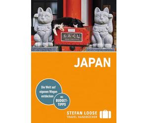 Stefan Loose Reiseführer Japan: mit Reiseatlas