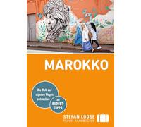 Stefan Loose Reiseführer Marokko: mit Reiseatlas