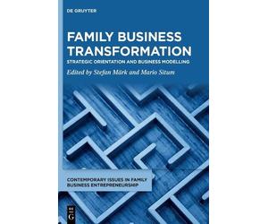 Stefan Märk Family Business Transformation (Copertina rigida)