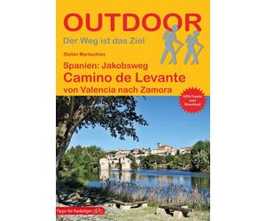 Stefan Markschi Spanien: Jakobsweg Camino de Levante: von Valencia n (Tascabile)