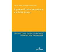 Stefan Mayr Populism, Popular Sovereignty, and Public Reason (Copertina rigida)