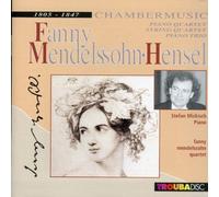 Stefan Mickisch - Fanny Mendelssohn-Hensel. Chamber Music