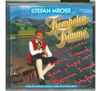 Stefan Mross - Trompetenträume