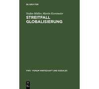 Stefan Müller Martin Kornmeier Streitfall Globalisierung (Copertina rigida)