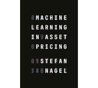 Stefan Nagel Machine Learning in Asset Pricing (Copertina rigida)