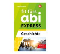 Stefan Nagelstutz Fit fürs Abi EXPRESS: Geschichte (Tascabile)
