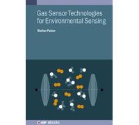 Stefan Palzer Gas Sensor Technologies for Environmental Sensi (Copertina rigida)