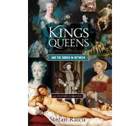 Stefan Raicu Kings, Queens and the Sordid In-Between (Tascabile)