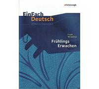 Stefan Rogal EinFach Deutsch Unterrichtsmodelle: Frank Wedekind: Frü (Tascabile)