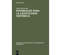 Stefan Ruhstaller Materiales Para La Lexicología Histórica (Copertina rigida)