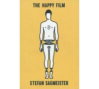 Stefan Sagmeister Stefan Sagmeister: The Happy Film Pitch Book (Tascabile)