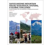 Stefan Schneider Safeguarding Mountain Social-Ecological Systems, v (Tascabile)