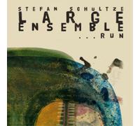 Stefan Schultze Large Ensemble Run (CD) Album
