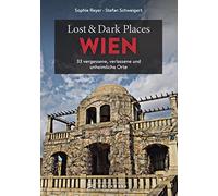 Stefan Schweige Bruckmann Dark Tourism Guide - Lost & Dark Places Wi (Tascabile)