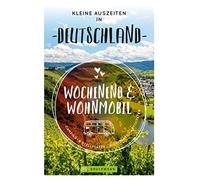 Stefan Sobotta Torsten Berning Susi Reis Wochenend & Wohnmobil Klei (Tascabile)