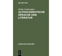 Stefan Sonderegger Althochdeutsche Sprache Und Literatur (Copertina rigida)