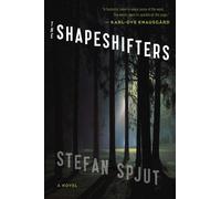 Stefan Spjut The Shapeshifters (Tascabile)
