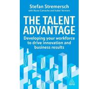 Stefan Stremersch The Talent Advantage (Copertina rigida)