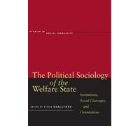 Stefan Svallfors The Political Sociology of the Welfare State (Copertina rigida)
