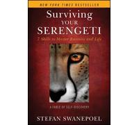 Stefan Swanepoel Surviving Your Serengeti (Copertina rigida)
