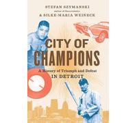 Stefan Szymanski Silke-Maria Weineck City Of Champions (Copertina rigida)