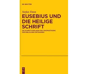 Stefan Timm Eusebius und die Heilige Schrift (Copertina rigida)