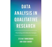 Stefan Timmermans Iddo Tavory Data Analysis in Qualitative Research (Tascabile)