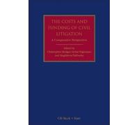 Stefan Vogenauer The Costs and Funding of Civil Litigation (Copertina rigida)