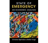 Stefan Voigt Christian Bjørnskov State of Emergency (Tascabile)