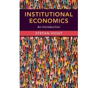 Stefan Voigt Institutional Economics (Tascabile)