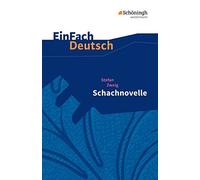 Stefan Volk EinFach Deutsch Textausgaben: Stefan Zweig: Schachnovell (Tascabile)