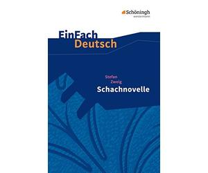 Stefan Volk EinFach Deutsch Textausgaben: Stefan Zweig: Schachnovell (Tascabile)