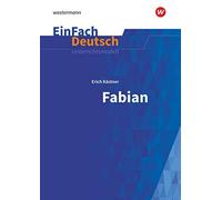 Stefan Volk EinFach Deutsch Unterrichtsmodelle: Erich Kästner: Fabia (Tascabile)
