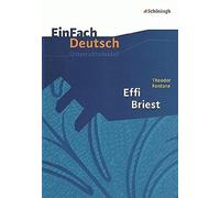 Stefan Volk EinFach Deutsch Unterrichtsmodelle: Theodor Fontane: Eff (Tascabile)