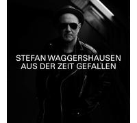 Stefan Waggershausen Aus der Zeit Gefallen (CD)