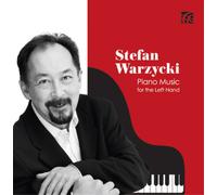 Stefan Warzycki Stefan Warzycki: Piano Music for the Left Hand (CD) Album
