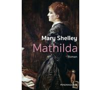 Stefan Weidle Mary Shelley Mathilda: Roman (Copertina rigida)