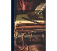 Stefan Zweig Amok (Tascabile)