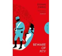 Stefan Zweig Beware of Pity (Tascabile) Pushkin Press Classics