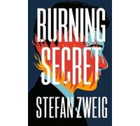 Stefan Zweig Burning Secret (Tascabile)