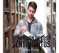 Stefan Zweig Confusión de los sentimientos (Tascabile)
