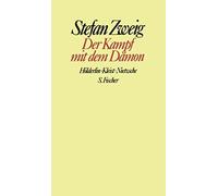Stefan Zweig Der Kampf mit dem Dämon: Hölderlin. Kleist. Niet (Copertina rigida)