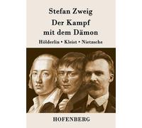 Stefan Zweig Der Kampf mit dem Dämon (Tascabile)