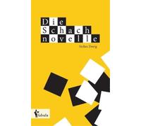 Stefan Zweig Die Schachnovelle (Tascabile)